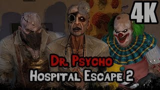 Dr Psycho Hospital Escape 2  First Few Mins Gameplay [upl. by Bethena]