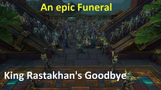 King Rastakhans Funeral [upl. by Lundquist369]