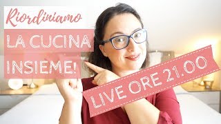 VLOGTOBER 14  LIVE  Sistemiamo la cucina insieme [upl. by Aynnat]