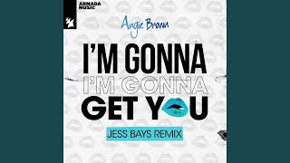 Im Gonna Get You Jess Bays Remix [upl. by Ennael113]