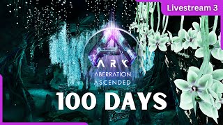 100 Days to Beat Aberration Ep 03  ARK Survival Ascended [upl. by Nnodnarb]