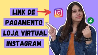 Como gerar LINK DE PAGAMENTO Pagseguro e Mercado Pago  VENDER pelo INSTAGRAM 💰 [upl. by Jessica]