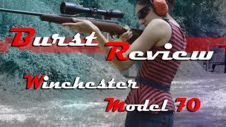 Winchester  Model 70 Featherweight  3006  Burst Review [upl. by Ecela56]