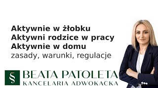 Aktywnie w żłobku Aktywni Rodzice w Pracy babciowe Aktywnie w Domu  co musisz wiedzieć [upl. by Humpage]