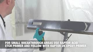 Raptor Acid Etch Primer in Aerosol  Prepare Your Substrate before Applying RAPTOR [upl. by Eissen766]