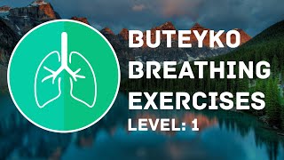 Buteyko Breathing Exercises  Level 1 easy [upl. by Nawram791]