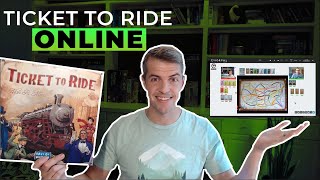 How To Play Ticket to Ride Online [upl. by Derriey400]