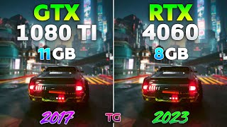 RTX 4060 vs GTX 1080 Ti  Test in 8 Games  1440p [upl. by Lorelle]