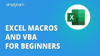 Excel Macros And VBA For Beginners  Macros And VBA Training  Excel Tutorial  Simplilearn [upl. by Mercie]