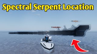 Where To Find Spectral Serpent In Fisch Roblox  Spectral Serpent Location [upl. by Alleunamme]