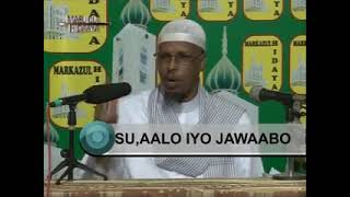 SUAALO IYO JAWAABO CUSUB FULL AH SH MAXAMUUD MAXAMED SHIBLI 2013 [upl. by Driscoll975]