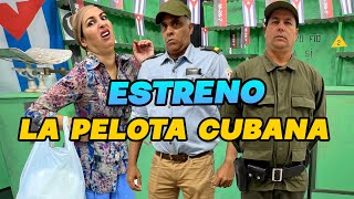 La Pelota Cubana  La Bodega made in cuba quotESTRENOquot [upl. by Ciredec]