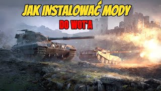 PORADNIK JAK INSTALOWAĆ MODY  ASLAIN  WORLD OF TANKS [upl. by Bibeau]