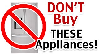 Dont Buy These Appliances Until You Watch THIS Video Expert Appliance Repairman Secrets [upl. by Ring]