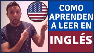 Como Aprenden A Leer en INGLÉS En Las Escuelas Primarias de ESTADOS UNIDOS [upl. by Ahker]