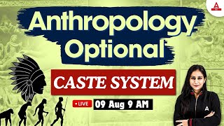 Anthropology Optional UPSC Lecture  Caste System  By Preeti Chaudhary [upl. by Mckee211]