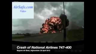 Crash of a National Airlines 747400 at Bagram Air Base [upl. by Blumenthal]