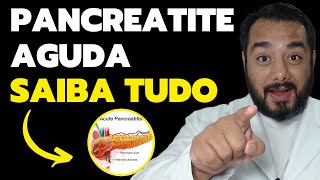 Pancreatite Aguda o que é causas sintomas diagnóstico e tratamento  Prof Dr Victor Proença [upl. by Revorg]