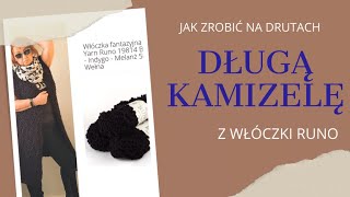 Jak zrobić na drutach długą kamizelę z włóczki Runo [upl. by Krik]