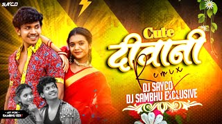 CUTE DEEWANA CG SONG REMIX BY DJ SAYCO OFFICIAL X DJ SAMBHU EXCLUSIVE [upl. by Xet]