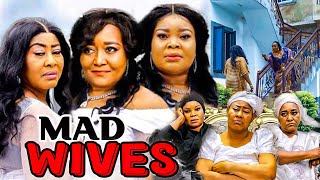 MAD WIVES Full new movies  Ebere Okaro Ngozi Ezeonu Nigerian movies 2024 latest full movies [upl. by Camus984]