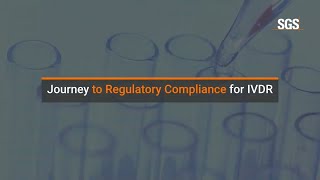 Journey to Regulatory Compliance for IVDR [upl. by Genesa485]