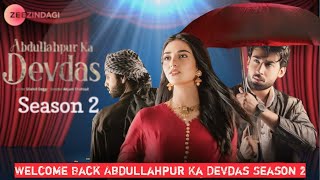 Abdullahpur Ka Devdas Season 2  Bilal Abbas and Sara Khan  finale episode [upl. by Bartholomeo]