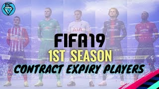 FIFA 19 1ST SEASON CONTRACT EXPIRY PLAYERS [upl. by Atinej]