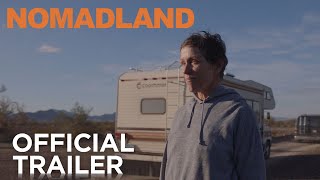 NOMADLAND  Official Trailer  Searchlight Pictures [upl. by Vilma]