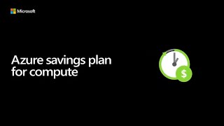 Azure Savings Plan for Compute [upl. by Ateval]