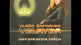 Vláďa Šafránek  Sny spravedlivých [upl. by Linell]