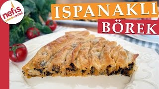 Hazır Yufkadan Ispanaklı Börek Tarifi  Kolay Börek Tarifleri  Nefis Yemek Tarifleri [upl. by Eitteb308]