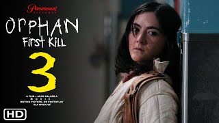 Orphan 3 First Kill Sequel Teaser  Paramount Isabelle Fuhrman Julia Stiles Jade Michael [upl. by Leibman436]