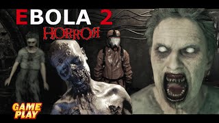 EBOLA 2 ★ Gameplay ★ PC Steam Horror Game 2020 ★ HD 1080p60FPS [upl. by Avlasor]