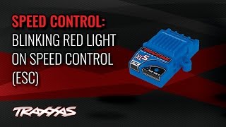 Blinking Red Light or Blinking Red and Green on Speed Control ESC  Traxxas Support [upl. by Yrakcaz]