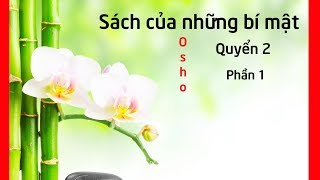 Sách của những bí mật  Quyển 2  p1  Loạt bài giảng về 112 phương pháp thiền  Sách nói [upl. by Akeenahs591]