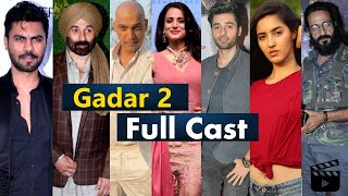 Gadar 2 Movie Full Cast Names With Real Age  Gadar 2 Cast [upl. by Ellehcram]