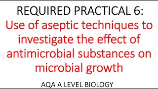 REQUIRED PRACTICAL 6  AQA A LEVEL BIOLOGY [upl. by Audre]