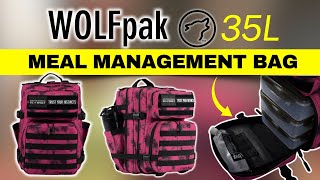 WOLFpak 35L Backpack Review The Essential Bag for Meal Management [upl. by Yvaht]