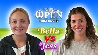 MUST WATCH Round 1  1 Bella vs 8 Jess  The Mini Golf Open [upl. by Zurc]