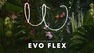 Flex your Creativity  EVO FLEX [upl. by Charlie]