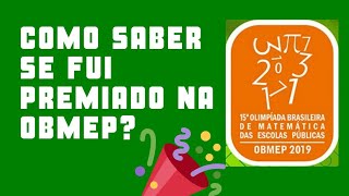 Como saber se fui premiado na OBMEP [upl. by Kosse991]