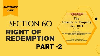 SECTION 60 OF TPA  RIGHT OF REDEMPTION ONCE A MORTGAGE ALWAYS A MORTGAGE CLOG ON REDEMPTION [upl. by Keenan146]