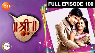 Shree  Full Ep  100  Shree Hari Kangna Nikki Saptarishi Patil Bai Naveli Narrotam  Zee TV [upl. by Myrvyn]