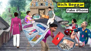 Rich Beggar Fake Iphone Prank Garib Bikari Hindi Kahaniya Moral Stories Bedtime Stories Funny Comedy [upl. by Celinka]