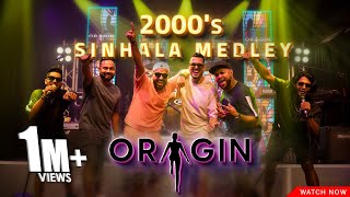 2000s Sinhala Medley  Origin Band [upl. by Aneela]