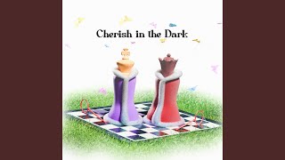 Cherish In The Dark Preview [upl. by Enimajneb]