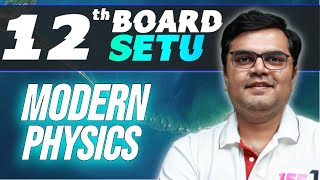 MODERN PHYSICS All Concept amp PYQs Covered  Class 12th Boards  NCERT ncert class12 [upl. by Notled]