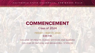 CSUDH 2024 Commencement Friday May 17 2024  6PM HD [upl. by Ahso]