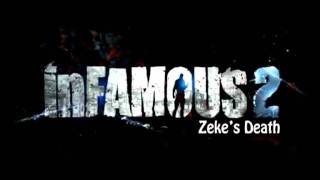 Zekes Death Music inFAMOUS 2 [upl. by Retseh]